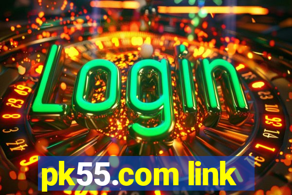 pk55.com link